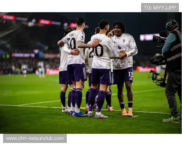 英超势头迅猛，维拉继续狂飙，曼联步步逼近前四